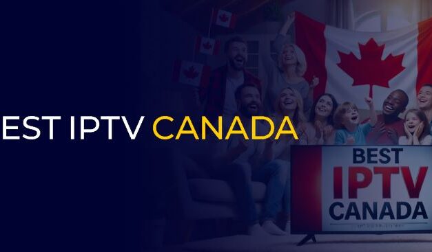 DREAM4K: The Best IPTV Service in Canada